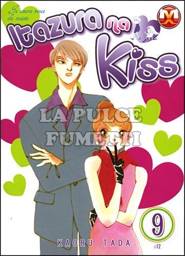 ITAZURA NA KISS #     9 - IN AMORE VINCE CHI INSISTE